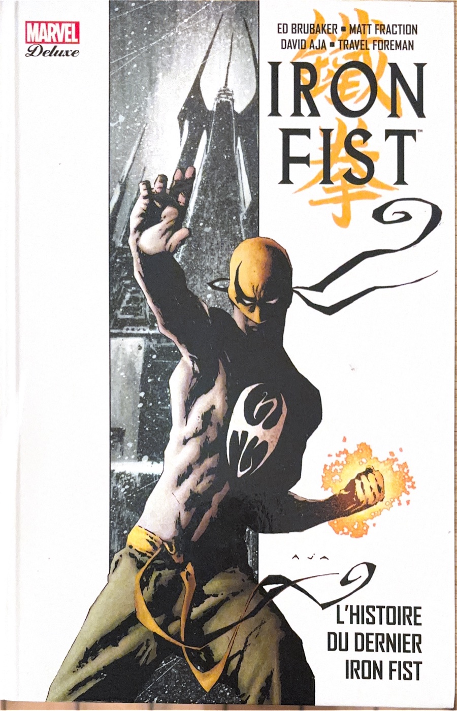 Couverture : Iron fist, tome 1 : L'histoire du dernier Iron fist