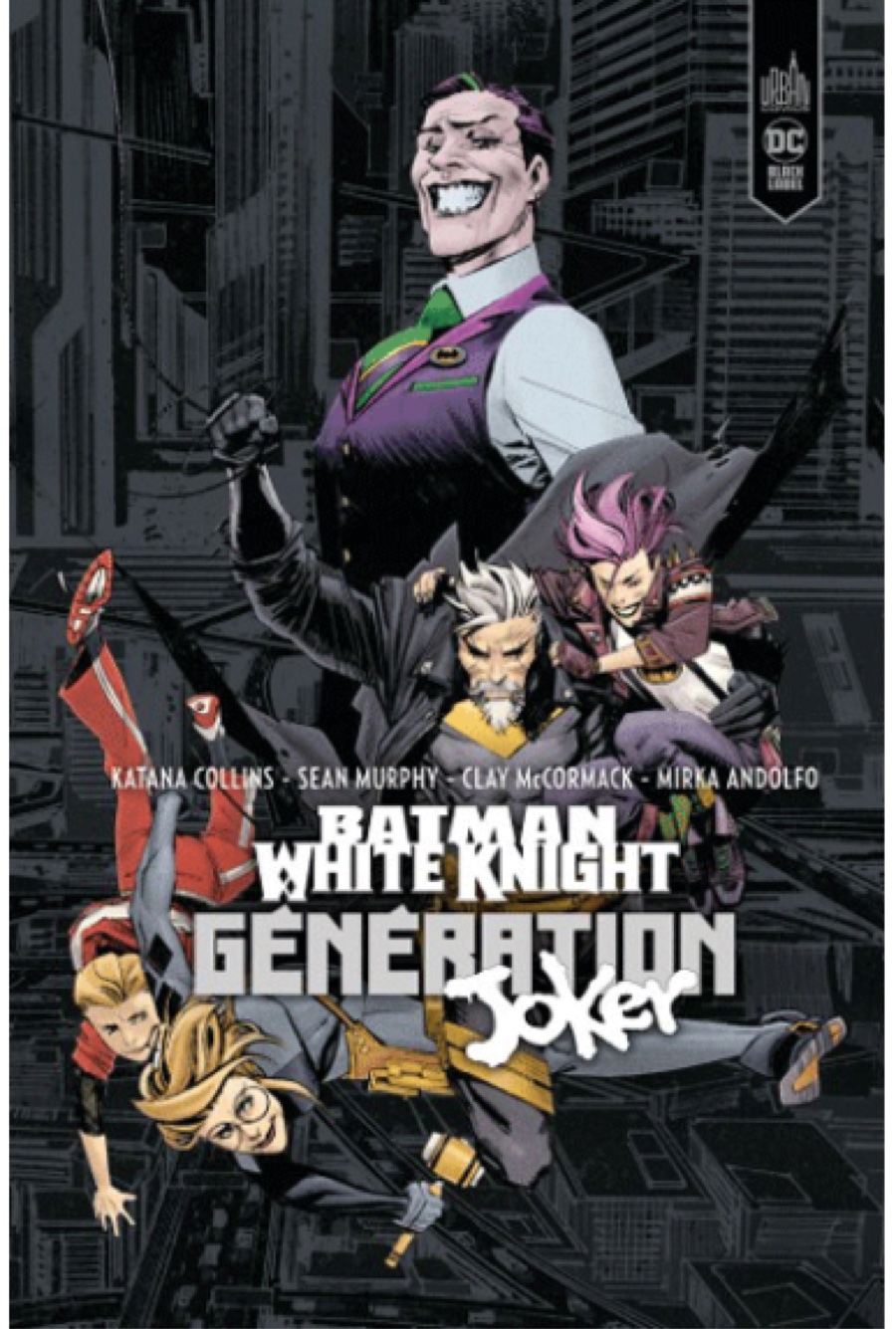 Couverture : Batman white knight : génération Joker
