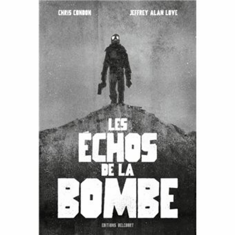 Couverture : Les Échos de la bombe