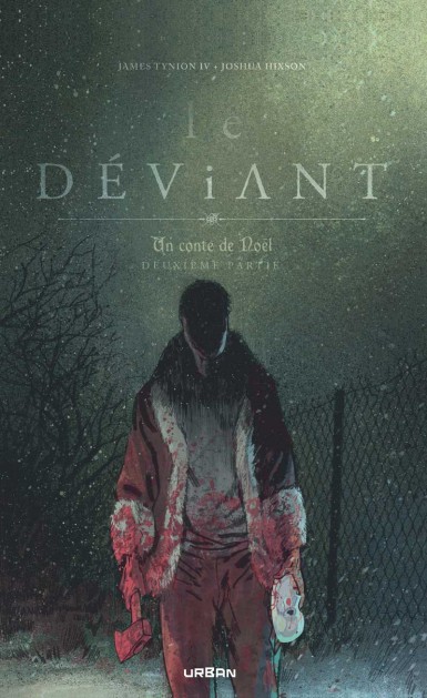 Couverture : Le déviant : un conte de Nöël