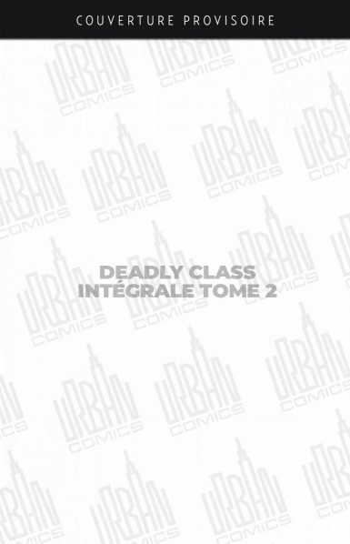 Couverture : Deadly class intégrale, tome 2