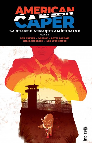 Couverture : American Caper – La Grande Arnaque Américaine, tome 2