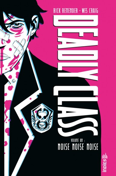Couverture : Deadly class intégrale, tome 1