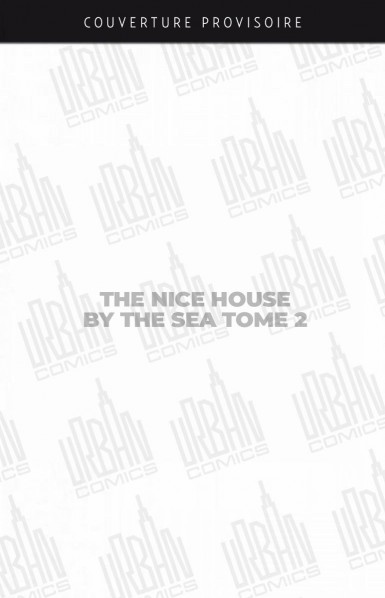 Couverture : The Nice House By The Sea tome 2